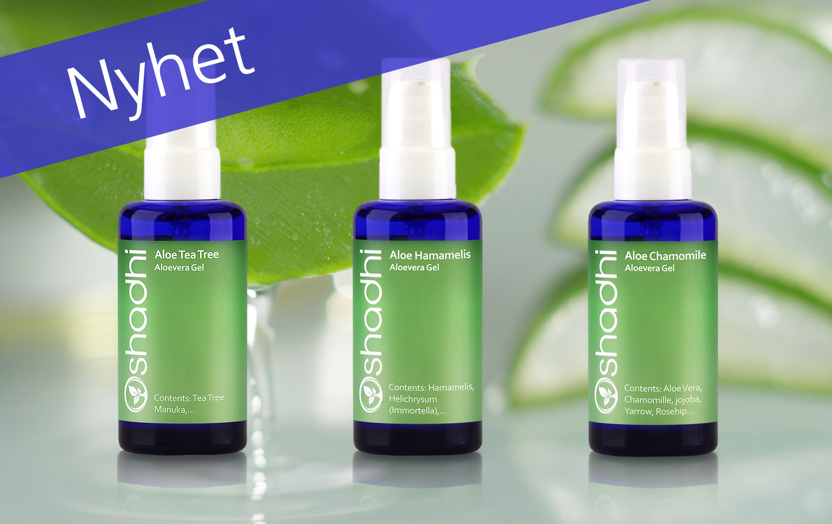 Nu har vi fått in Aloe vera från Oshadhi